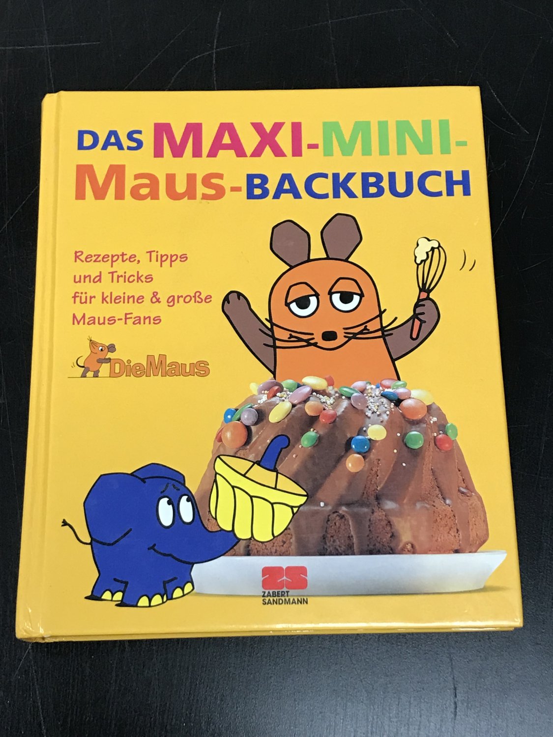 洋書 DAS MAXI-MINI Maus-BACKBUCH <3 Das Maxi-Mini-Maus-Backbuch : Lenthe, Sophie von